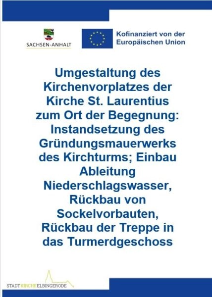 Kirchenvorplatz St. Laurentius Umgestaltung und Instandsetzung. Gefördert durch die EU.